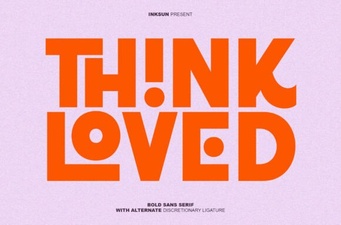 Think Loved Font: Design Ideas & Project Tips